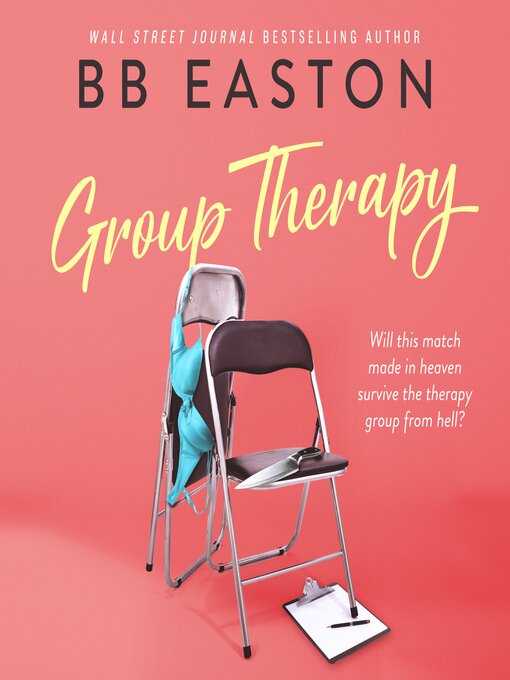 Title details for Group Therapy by BB Easton - Available